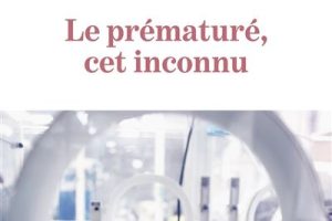 Le-premature-cet-inconnu Le-premature-cet-inconnu